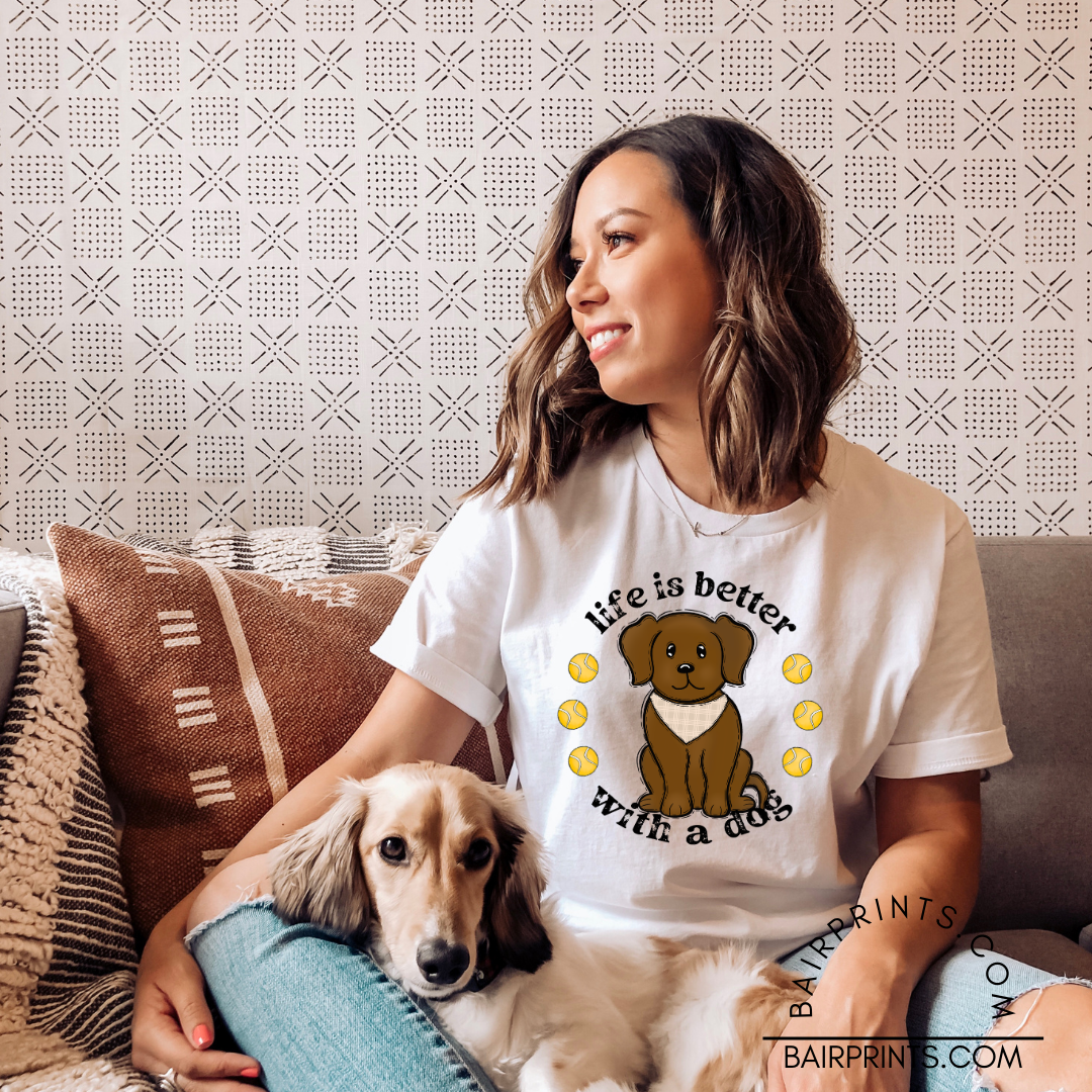 Better With a Dog Tee. Chocolate Lab
