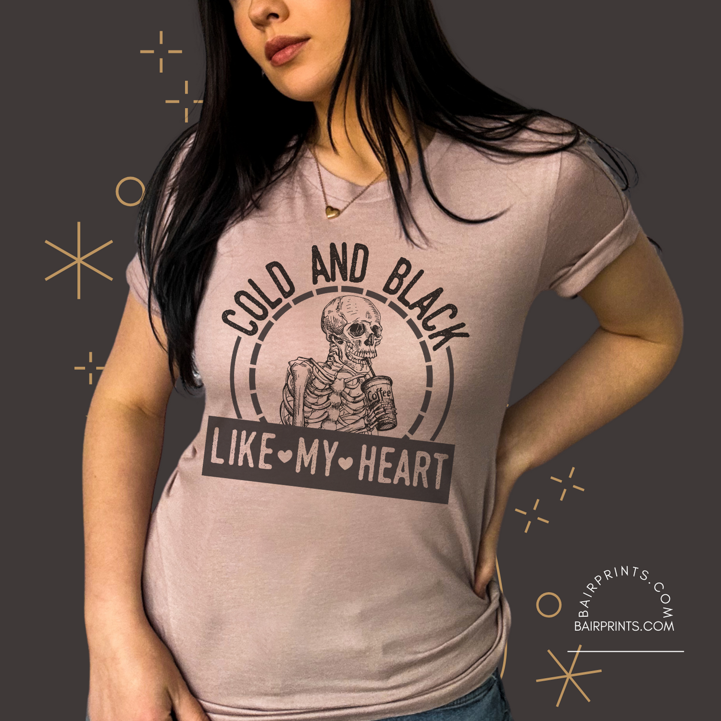 Cold and Black Like My Heart Tee