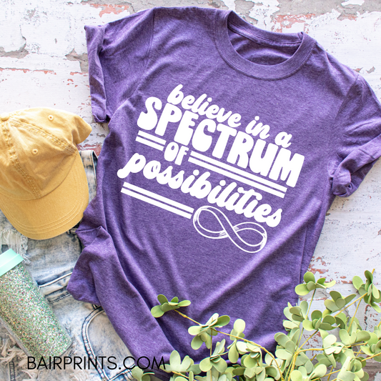 Believe in the Spectrum of Possibilities T-Shirt
