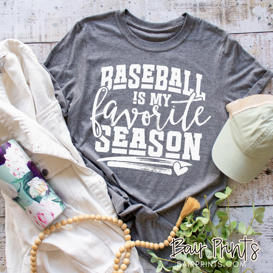 baseball is my favorite season t-shirt