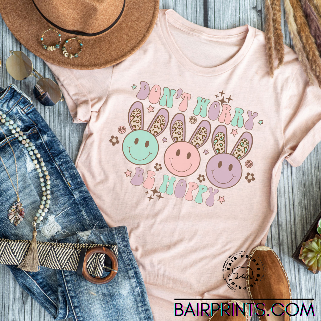 Don't Worry Be Hoppy Screen Printed Tee Shirt