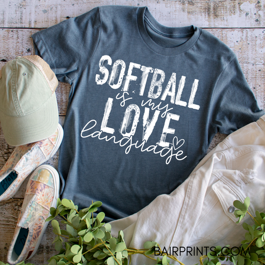 Softball is my Love Language Screen Printed T-Shirt