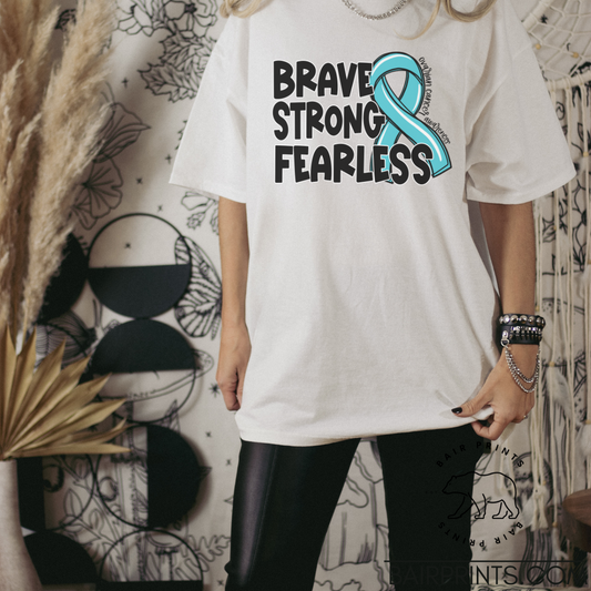 Ovarian Cancer Awareness Brave Strong Fearless Awareness Shirt