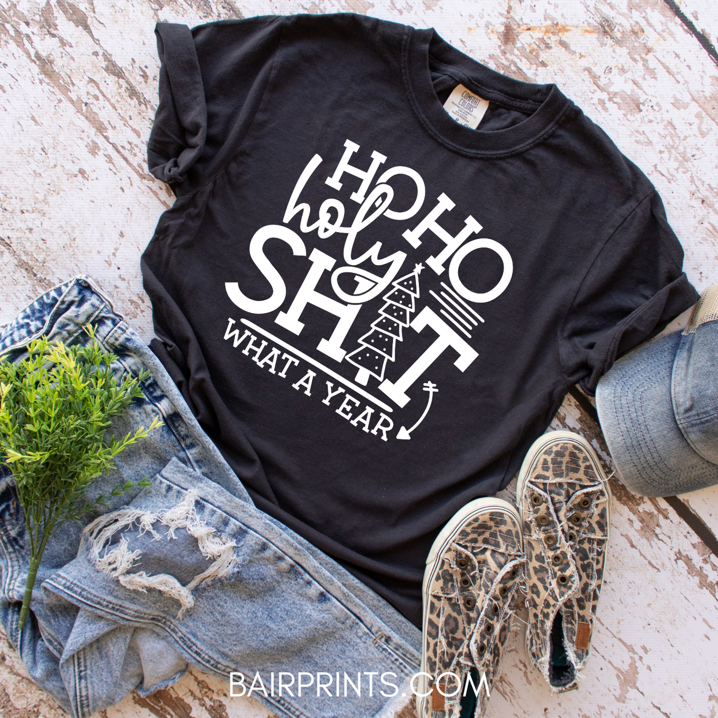 Ho HO Holly Sh What a Year T-Shirt