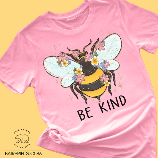 Bee Kind DTF Tee