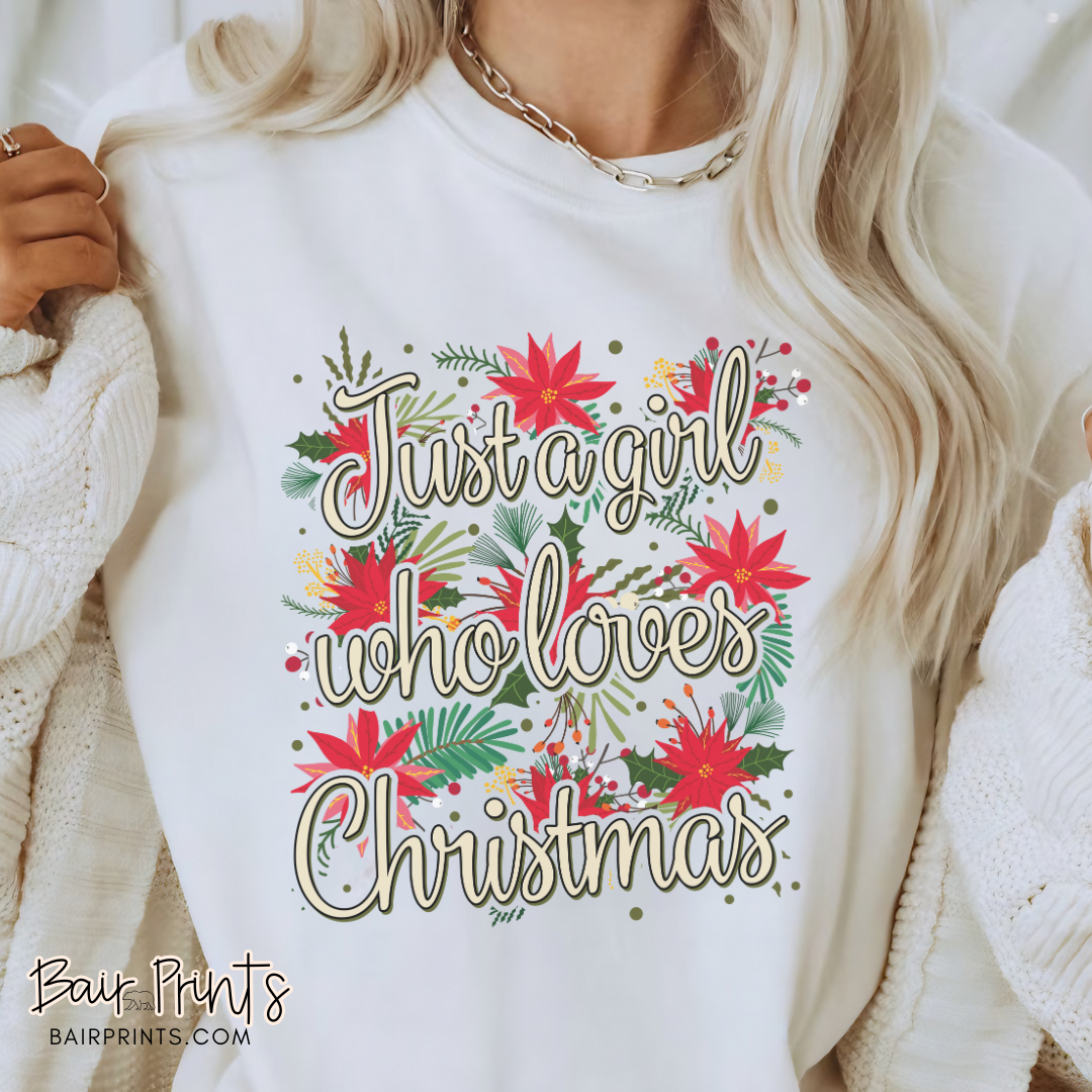 Just A Girl Who Loves Christmas T-Shirt