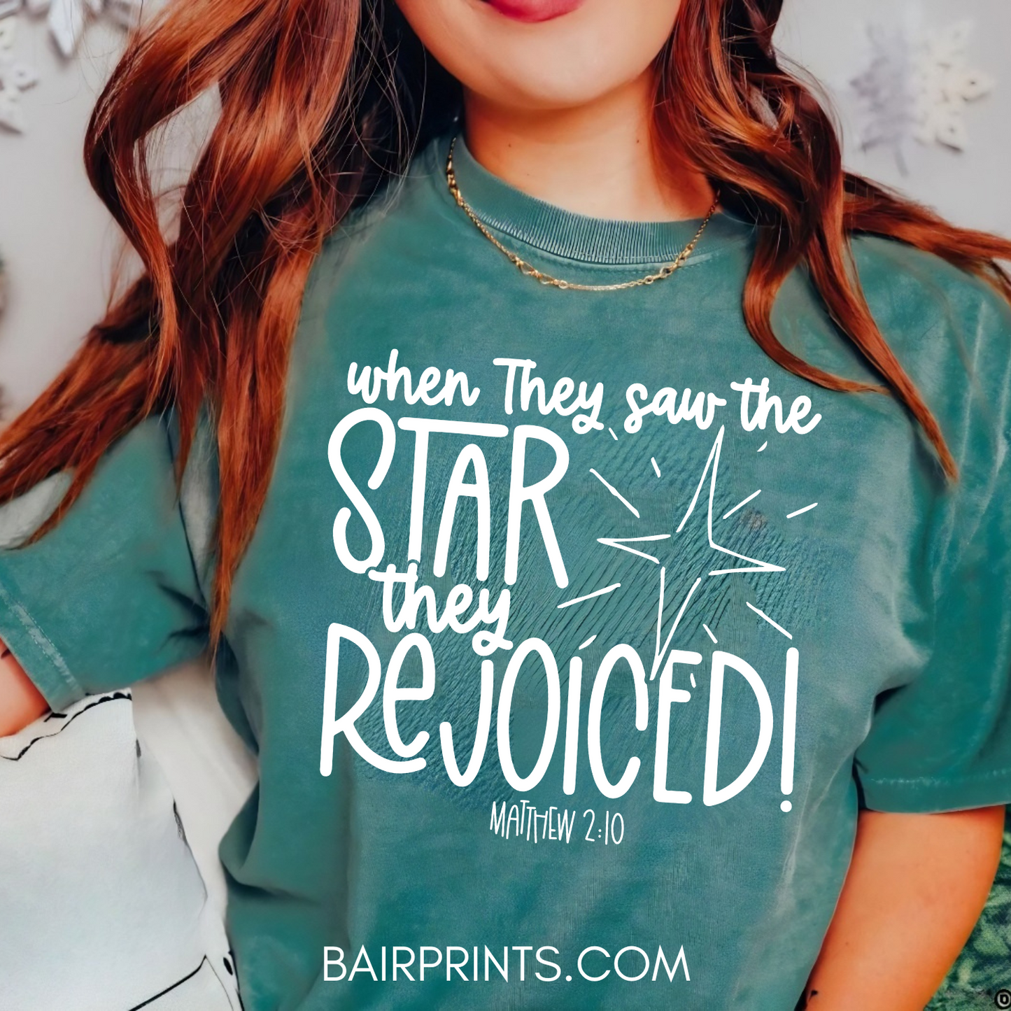 When They Saw the Star They Rejoiced DTG Printed Comfort Color Tee