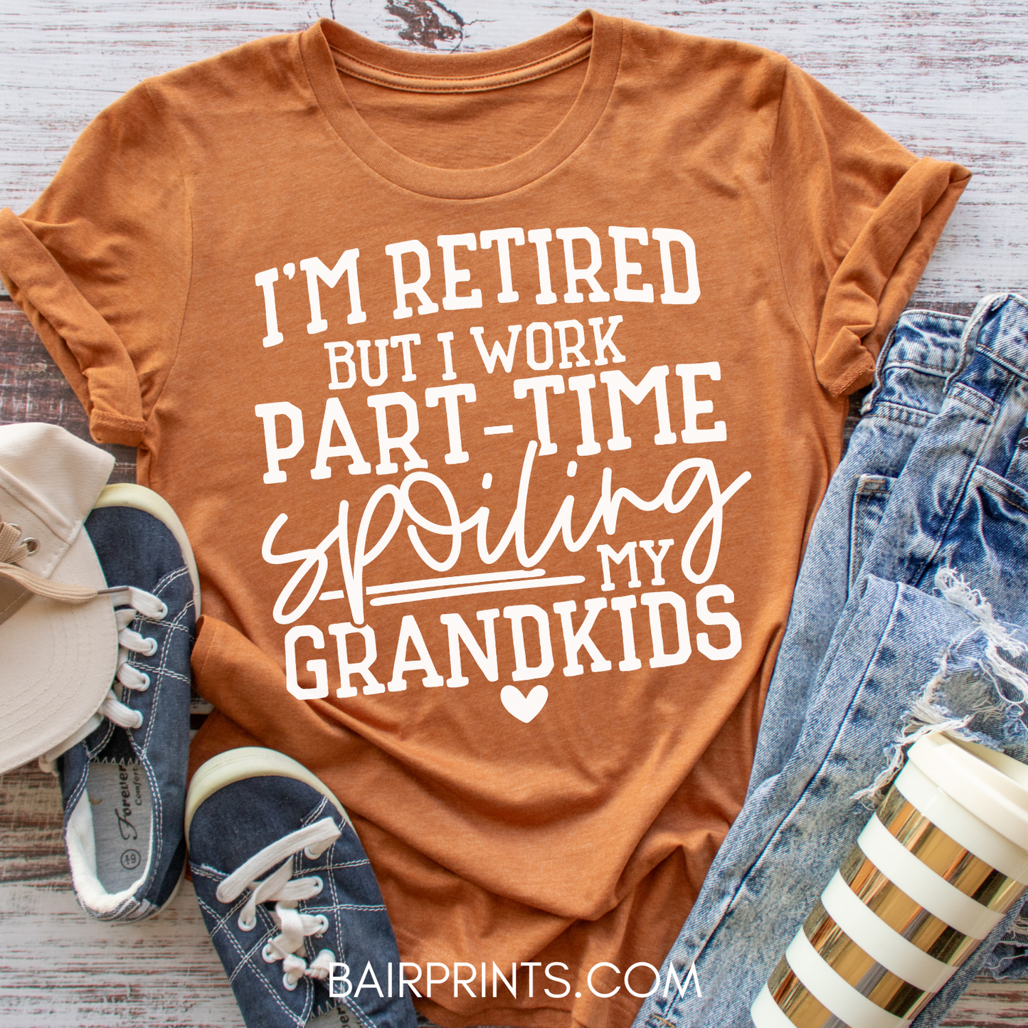 I'm Retired But Work Part Time Spoiling My Grandkids T-Shirt