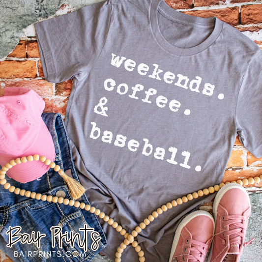 Weekends Coffee, Baseball. T-Shirt