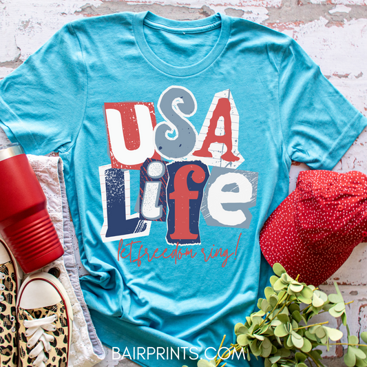 USA Life Let Freedom Ring DTF Printed T-Shirt