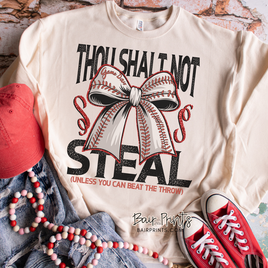 Though Shall Not Steal Unless You Can Beat The Throw Tee