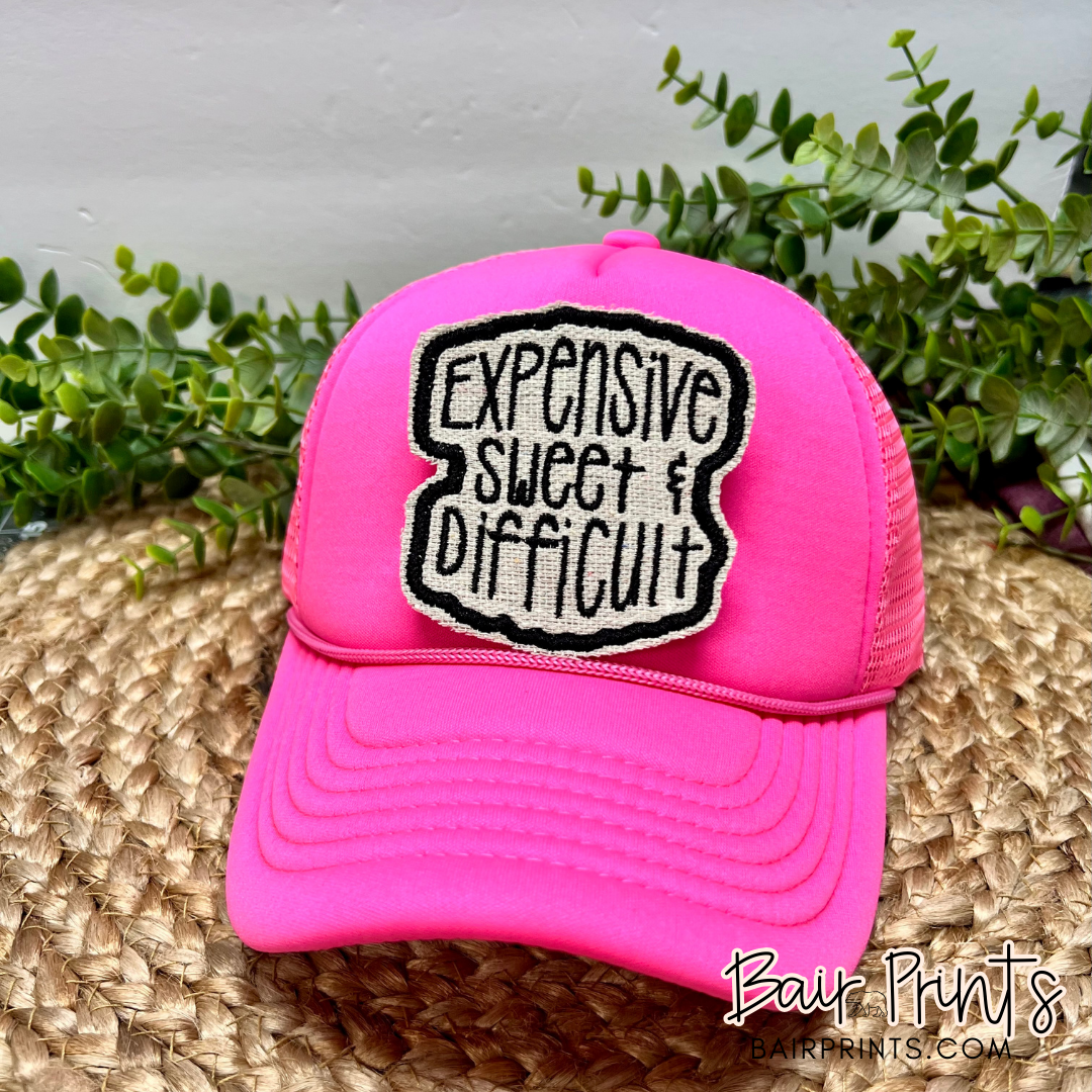 Expensive Sweet and Difficult Foam Trucker Hat