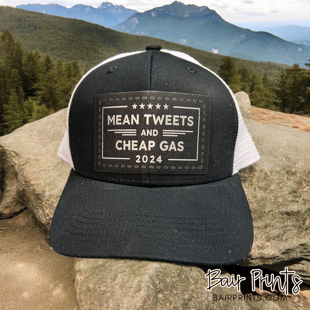 Mean Tweets and Cheap Gas 2024 Hat – Bair Prints