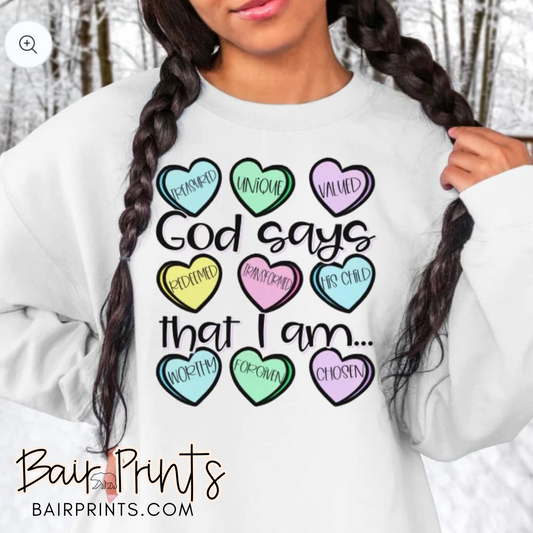 God Says that I am with cute heart statements