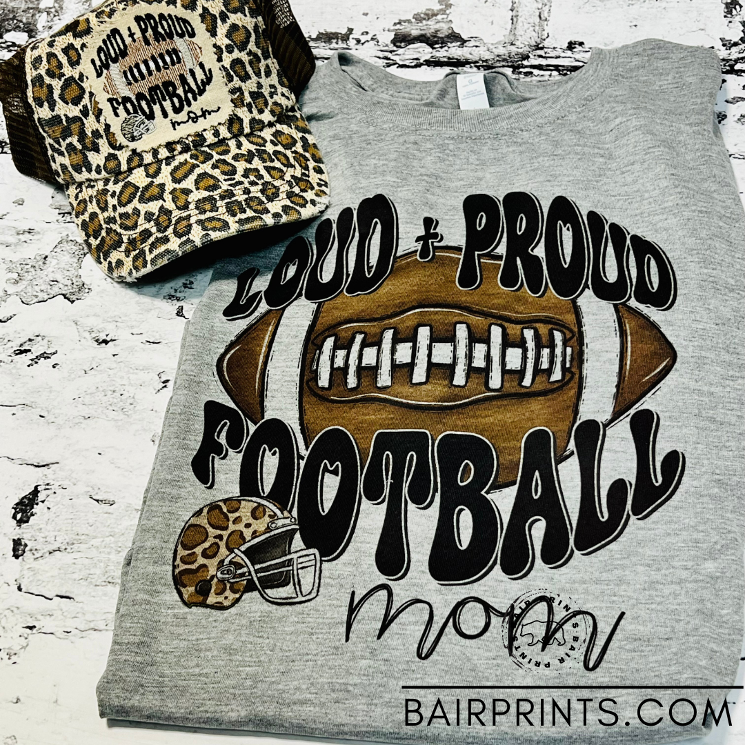Loud and Proud Football Mom Shirt and Hat Bundle