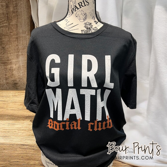 Girl Math Social Club DTG Printed T-Shirt