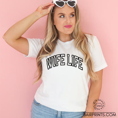 Wife Life Faux Embroidery Tee Shirt