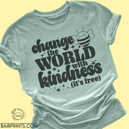 Change the World with Kindness Screen Printed Tee