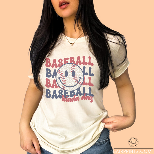 Baseball Baseball Baseball Kinda Day Tee
