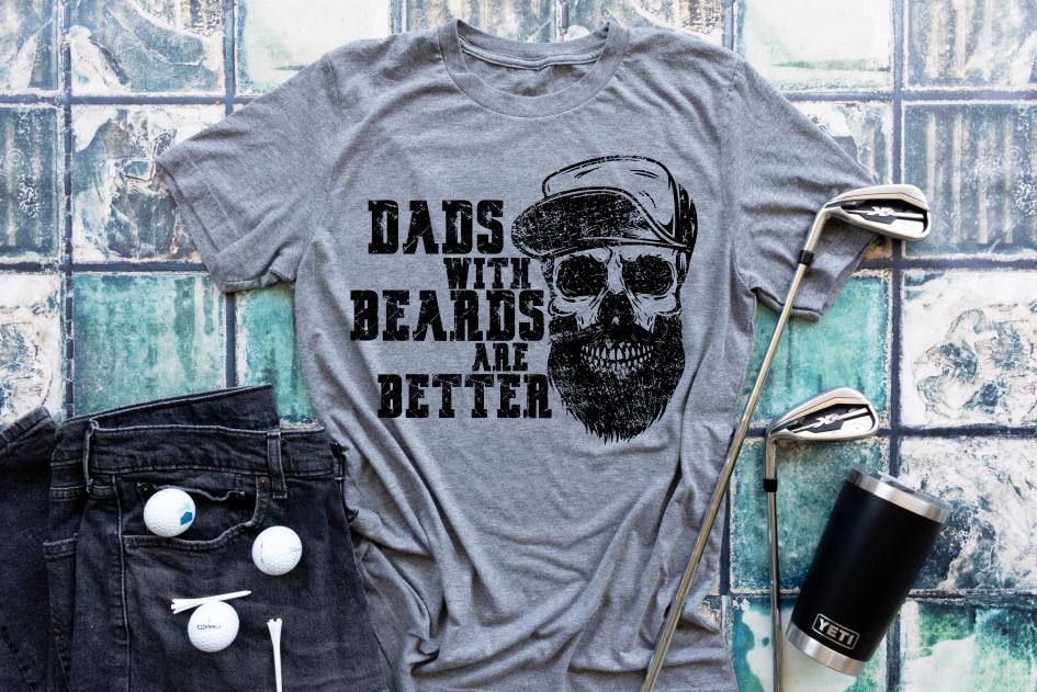 Dads With Beards Are Better. - Bair Prints