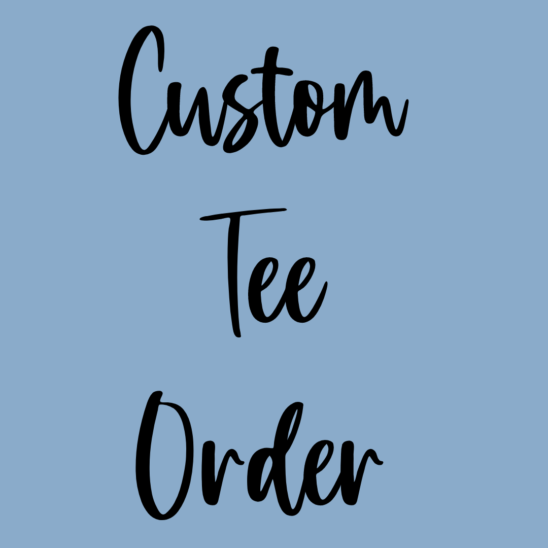 Custom Shirt Order