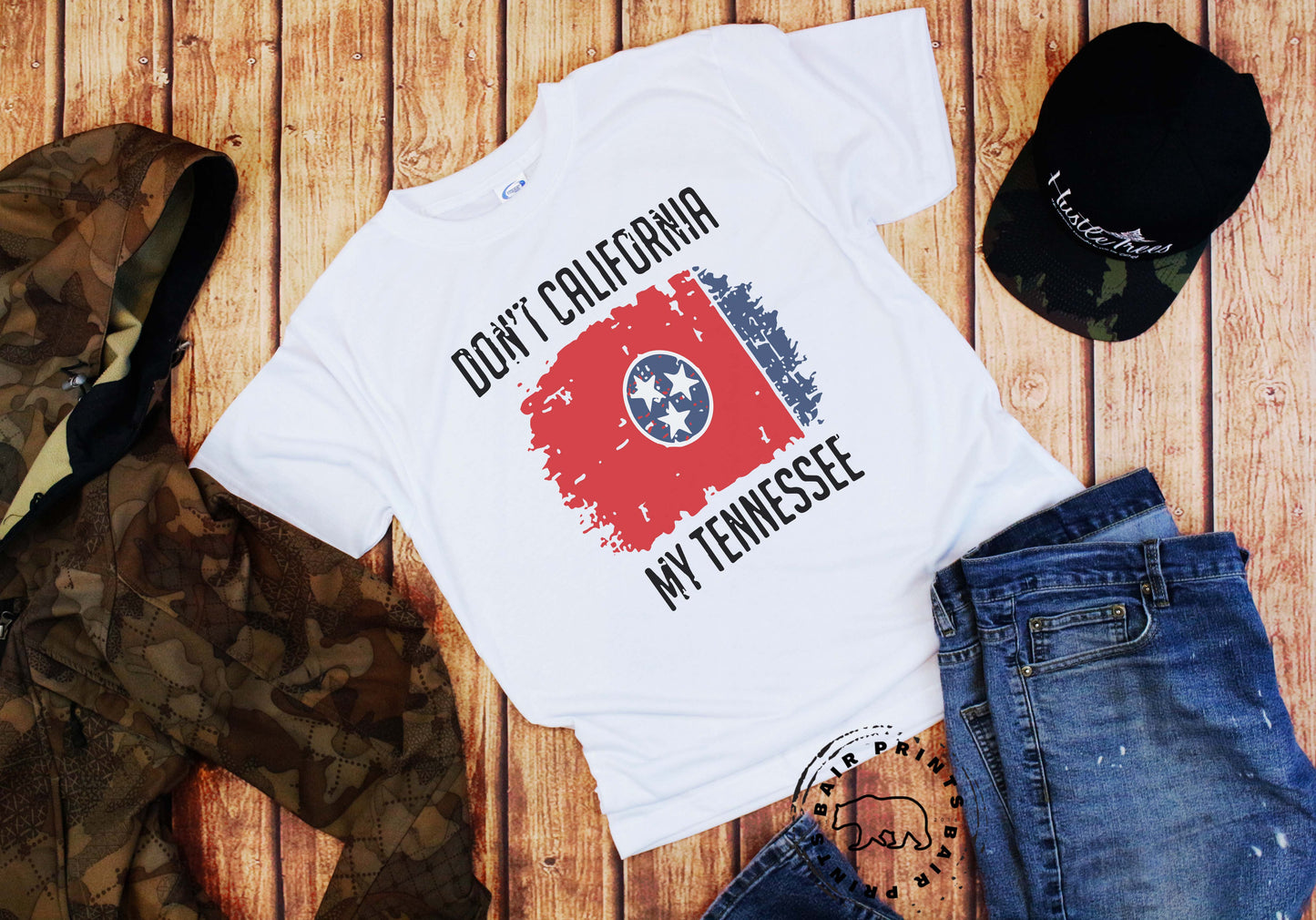 Don't California my Tennessee Tee Shirt. Unisex Small-3XL