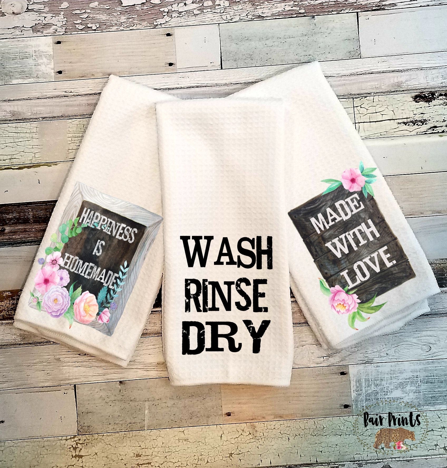 Spring Kitchen Towels. Wash Rinse Dry. Made With Love. Happiness is Homemade. - Bair Prints