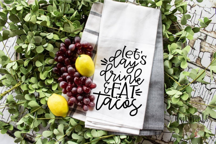 Let Day Drink and Eat Tacos. Microfiber Kitchen Towel - Bair Prints